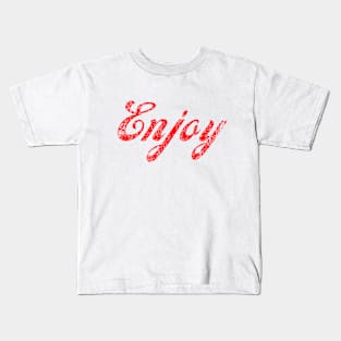 Red Retro Enjoy | Say It With A Smile | Grungy Vintage Look Kids T-Shirt